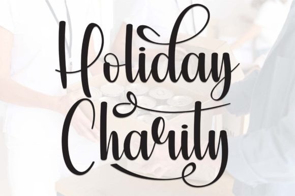 Holiday Charity Font Review for Elegant Branding